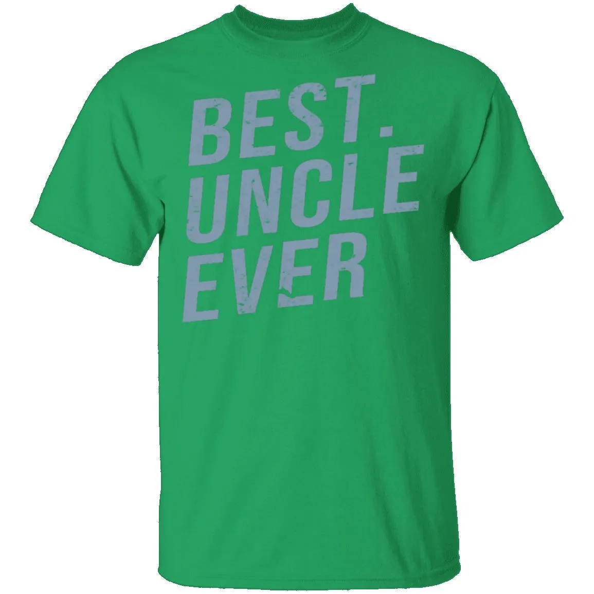 Best Uncle Ever T-Shirt