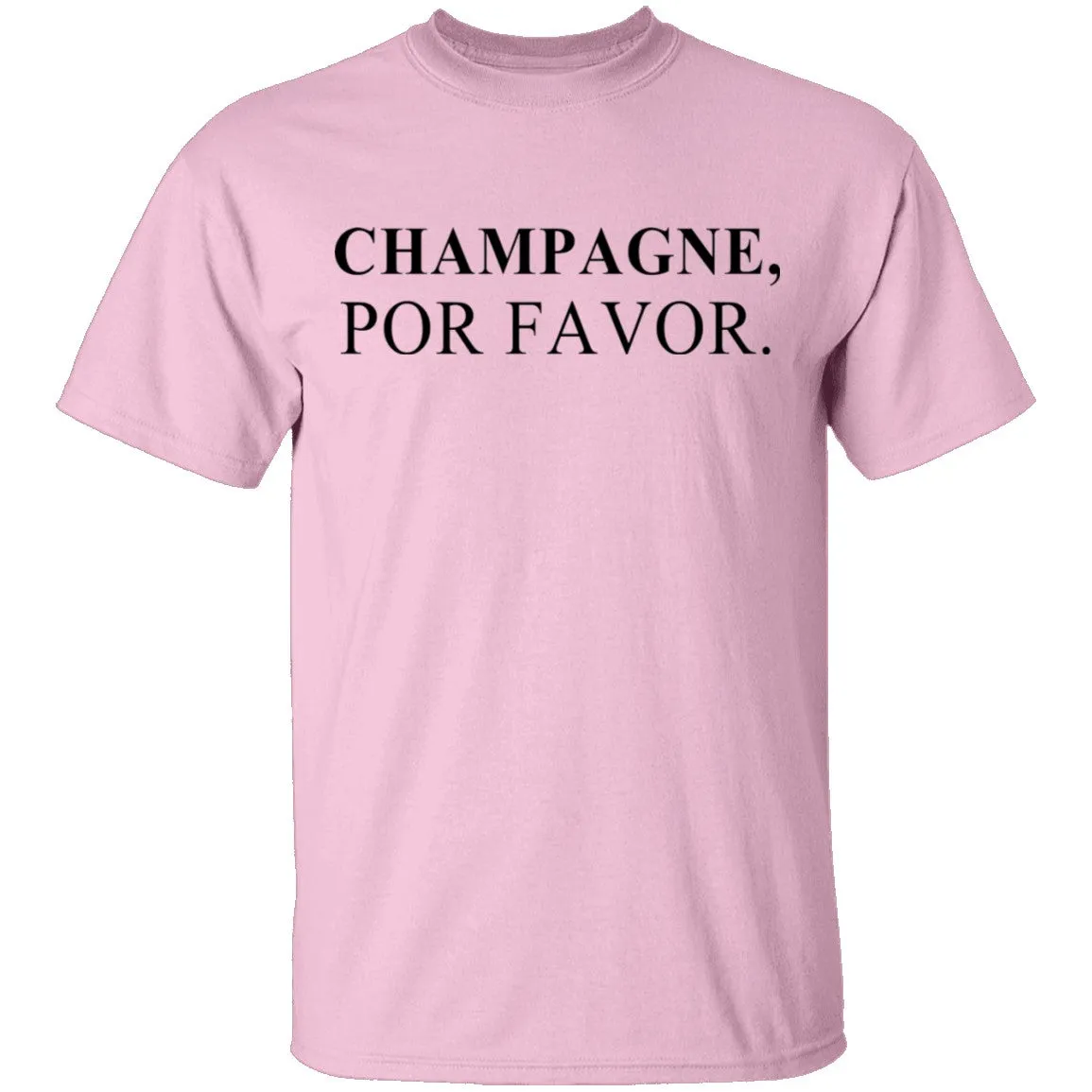 Champagne Por Favor T-Shirt