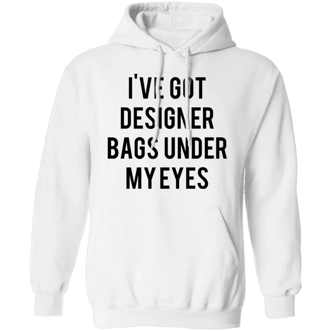 Designer Bags under my Eyes T-Shirt