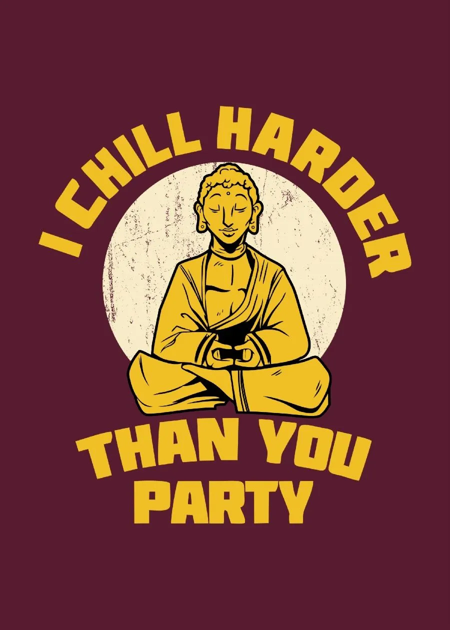 I Chill Harder Than You Party Women Half Sleeve T-Shirt