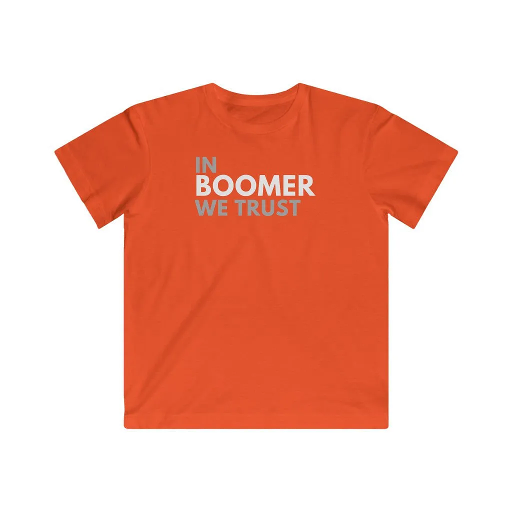 In Boomer We Trust Youth T-Shirt