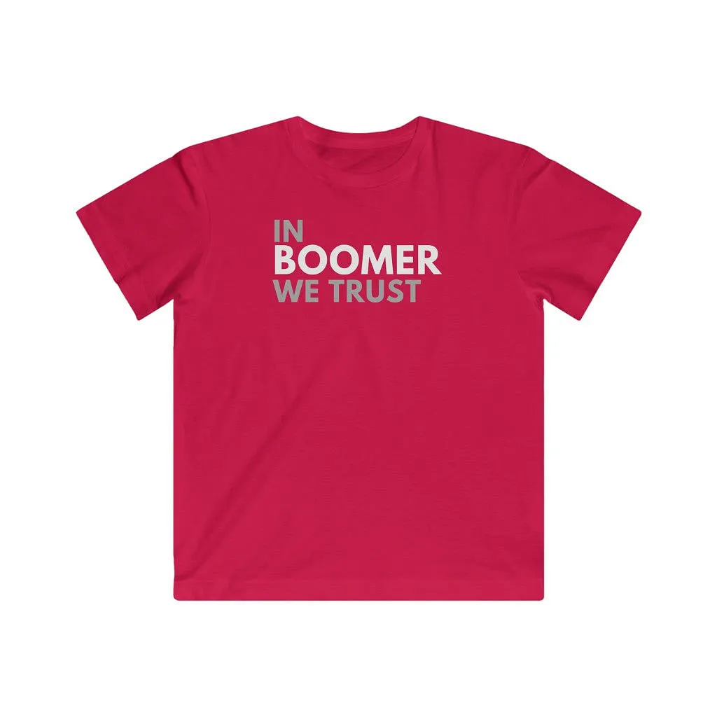 In Boomer We Trust Youth T-Shirt