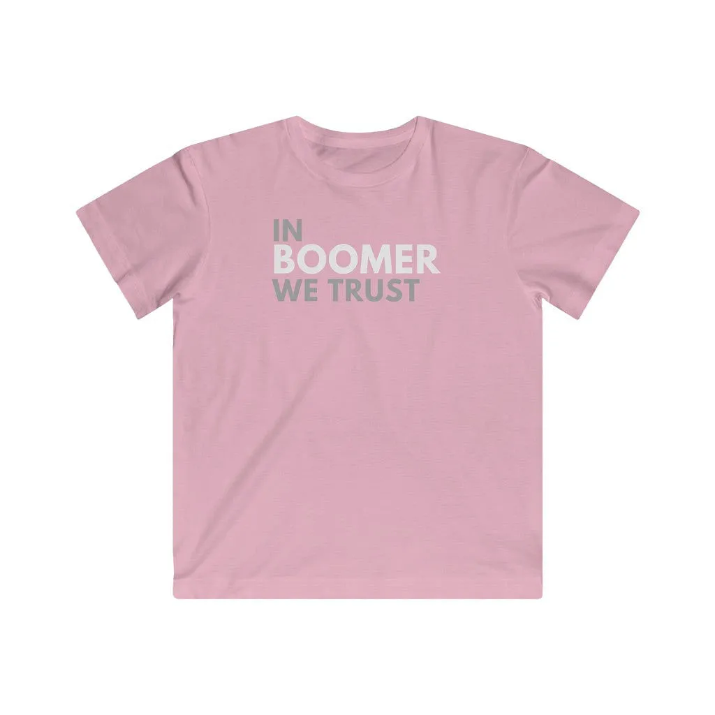 In Boomer We Trust Youth T-Shirt